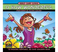 Bible Camp Songs - O How Wonderful