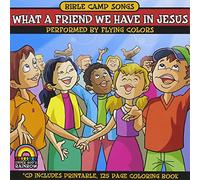 Bible Camp Songs - What A Friend We Have In Jesus