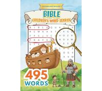Bible Children Word's Search: Vocabulary Builder for Kids, 495 New Words, Christian Fun Activity Book for Kids, Boost Vocabulary