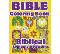 Bible Coloring Book: Biblical Symbols and Patterns