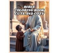 Bible Coloring Book Cute And Cozy: cute christmas bold and easy coloring book for kids and adults