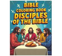Bible Coloring Book, Disciples Coloring Book, Coloring Book for Adults and Kids, Biblical Coloring Book, Bible Stories: Bible illustrations, Disciples ... Book, Apostles, Disciples of the Bible