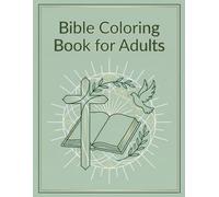 Bible Coloring Book for Adults: Christian Coloring Pages for Stress Relief, Relaxation, and Mindfulness