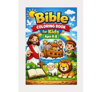 Bible Coloring Book for Kids Ages 4-8