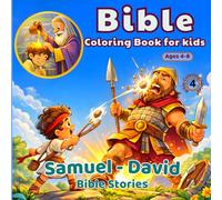 Bible Coloring Book for Kids Ages 4-8: Samuel and David Bible Stories | 32 Easy Bold Coloring Pages for Christian Kids and Sunday School