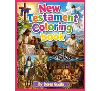 Bible Coloring book: New Testament Coloring Book