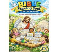 Bible Coloring Book: The Life of Jesus