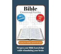 Bible Crossword Puzzles: Crossword Puzzles with easy to read print about the Bible, New Testament, old Testament and more 6x9 inches, 120 pages | 50+ ... Holidays, Relaxation and Bible Bowls