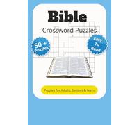 Bible Crossword Puzzles: Crossword Puzzles with Easy to Read Print about the Bible, Spiritual, Biblical and More|6x9 inches, 100 pages| 50 puzzles ... Holidays, Christmas, and Relaxation