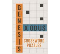Bible Crossword Puzzles: Genesis & Exodus: Discover the Beginning of God’s Story-Now as Crosswords!