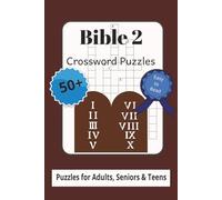 Bible Crossword Two Puzzle Book: Crossword Puzzles with Easy to Read Print about Bible, The Law, and 10 Commandments and more | 6” X 9” 120 pages | ... Trips & Vacations, Holidays and Relaxation