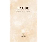 Bible d'étude en carnets - Exode: Contient des questions pour une méditation guidée, des pages lignées pour écrire des réflexions, (5.5x8.5 po)