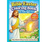 Bible Easter Coloring Book for Kids Ages 4-8: Holy Week & Resurrection Activity Book