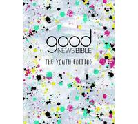 Good News Bible: The Youth Edition (Copertina rigida)