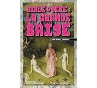 Bible et sexe : la grande Baise
