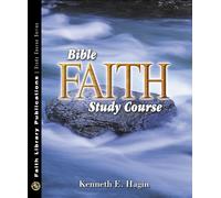 Bible Faith Study Course