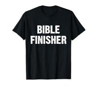 Bible Finisher Maglietta