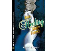 Kenneth E Hagin Bible Healing Study Course (Tascabile)