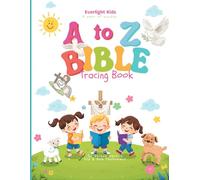 BIBLE HEROES A-Z: A Christian Alphabet Coloring Book and Letter Tracing Workbook for Kids - 52 Old and New Testament Stories for Preschool and Kindergarten