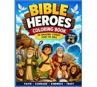 Bible Heroes Coloring Book