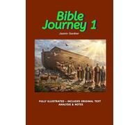Bible Journey 1: Genesis 1-8 Study: Strengthen Your Faith and Spirit!