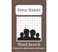 Bible Names Word Search Puzzle Book: 50+ Puzzles About People in the Bible