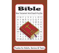 Bible New Testament Word Search Puzzles: Word Search Puzzles with Easy to Read Print about Bible, New Testament, King James Bible, Religion, and more ... for Vacations, Holidays, and relaxation