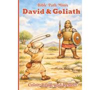 Bible Path Minis: David & Goliath: Color, Read, and Reflect