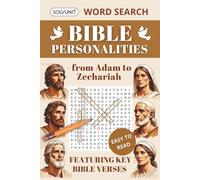 Bible Personalities: From Adam to Zechariah