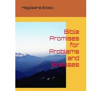 Bible Promises for Problems and Illnesses