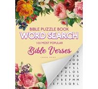 Bible Puzzle Book - Word Search : 100 Most Popular Bible Verses: Christian Word Find | 100 Puzzles | Large Print | Letter Format 8.5" x 11"