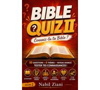 Bible Quiz II: Connais-tu ta Bible ?