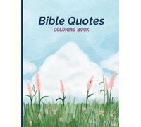 Bible Quotes Coloring Book: Christian Inspiration for Stress Relief