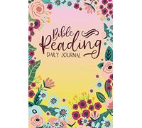 Bible Reading Daily Journal: A JW Bible Reading Workbook full of Guided Prompts. Perfect JW Study Notebook for JW Pioneer Gifts, and JW Baptism Gifts!