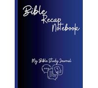 Bible Recap Notebook. My Bible Study Journal with Prompts. Sripture Verse Mapping Notebook. Your Worship & Devotion Journal to Enhance your studying of Scriptures