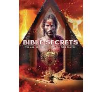 Bible Secrets: The Ark, The Grail, End Times and Time Travel (DVD) Steve Mera