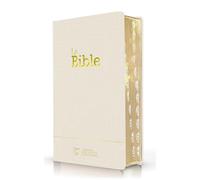 Bible Segond 21 compacte : couverture souple toile blanche, avec tranches dorées et onglets: Couverture souple toilée blanche, avec tranches dorées et onglets