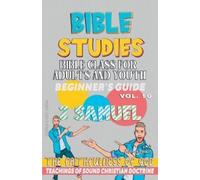 Bible Sermons Bible Class for Adults and Youth (Tascabile)
