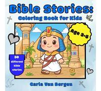 Bible Stories: A Coloring Book for Kids: A Bible Coloring Book for Kids Ages 3-5