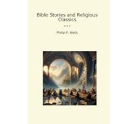 Bible Stories and Religious Classics