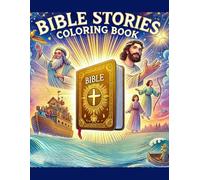 Bible Stories Coloring Book: A Four Week Journey Through Grief