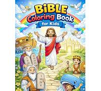 Bible Stories Coloring Book: Children's Bible Stories