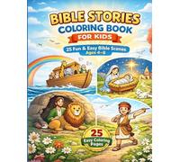 Bible Stories Coloring Book for Kids: 25 Fun & Easy Bible Scenes for Ages 4-8