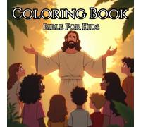 Bible Stories Coloring Book for Kids: Fun and Easy Christian Activities: Simple Bible Scenes to Spark Faith and Creativity in Children