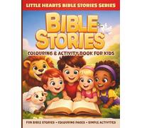 BIBLE STORIES COLOURING & ACTIVITY BOOK FOR KIDS AGES 4-8: Fun Old & New Testament Stories for Young Learners