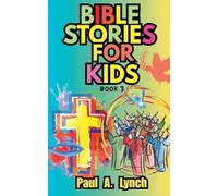 Bible Stories for Kids: 3