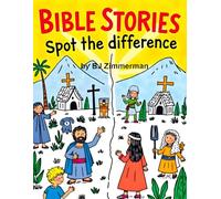Bible Stories Spot the Difference: A Christian Spot-the-Difference Puzzle Book for Kids Ages 3-9 Featuring Favorite Bible Stories