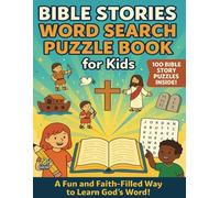 Bible Stories Word Search for Kids: 100 Fun and Inspirational Puzzles to Learn Bible Stories | Large Print Activity Book for Ages 5-10