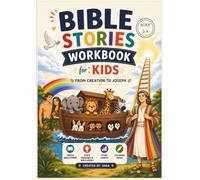 Bible Stories Workbook for Kids: Genesis Stories From Creation to Joseph