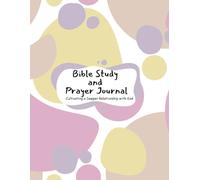 Bible Study and Prayer Journal: Cultivating a Deeper Connection with God. With each entry, you'll reflect on His word, pray, and seek His wisdom. It's ... and find peace and purpose in His love.